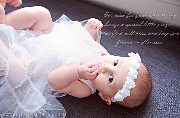 Christening Quotes from One Small Child