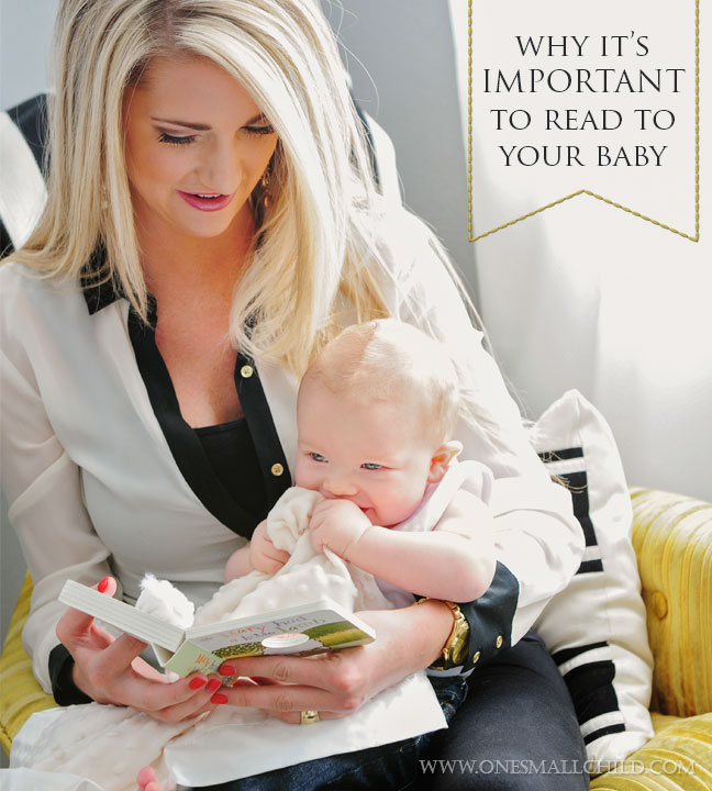 It's important to read to your baby! Books for Babies at One Small Child