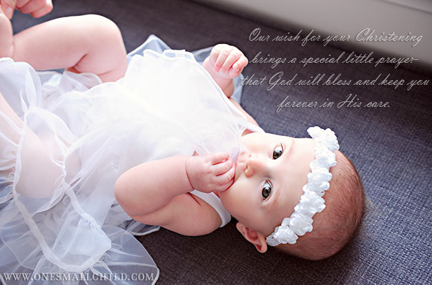 Christening Quotes from  - One Small Child