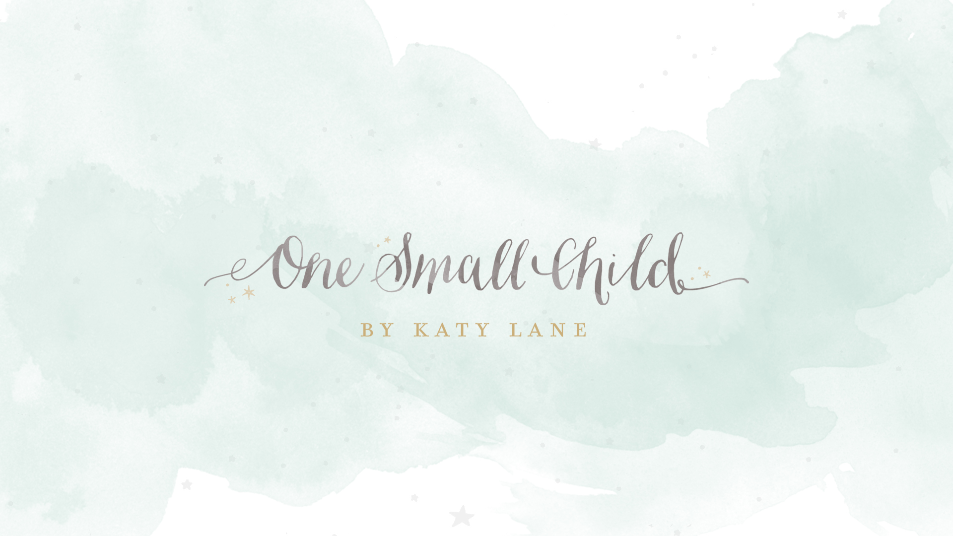 One Small Child by Katy Lane